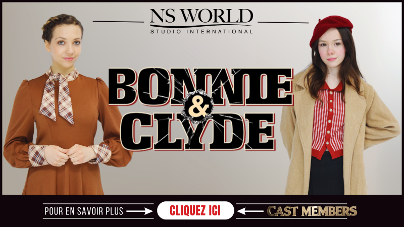 Bonnie & Clyde : les artistes saluent leur année d’apprentissage au NS WORLD