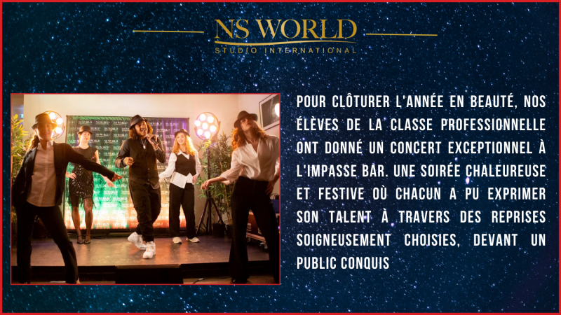 Les élèves pros de NS WORLD brillent à l’Impasse Bar pour leur concert de fin d’année