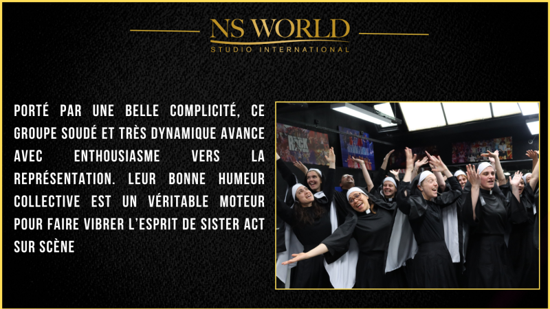 Les élèves loisirs de NS WORLD préparent Sister Act pour l’Apollo Théâtre !