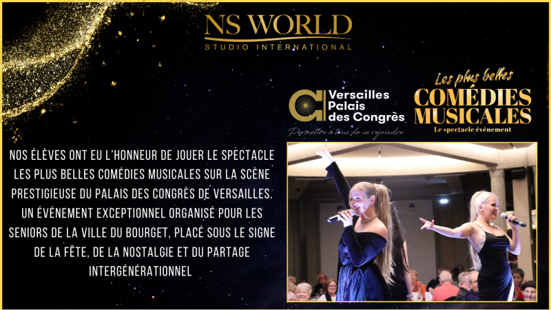 NS WORLD enchante le Palais des Congrès de Versailles avec Les Plus Belles Comédies Musicales