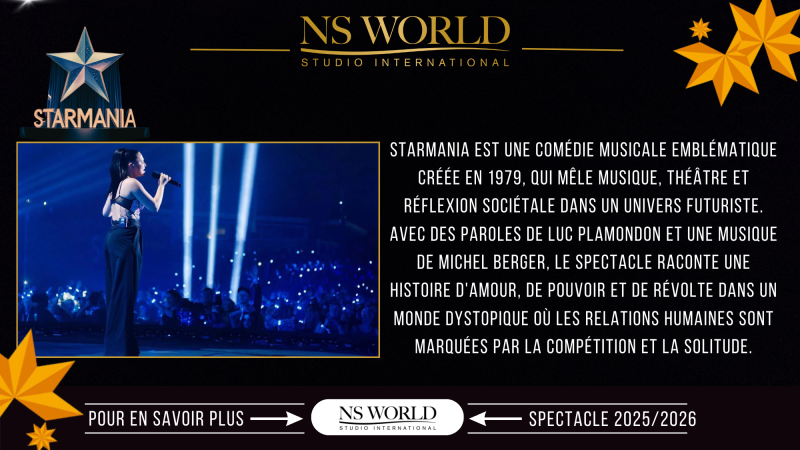 Rejoignez l’aventure STARMANIA : Un cours exclusif au NS WORLD !