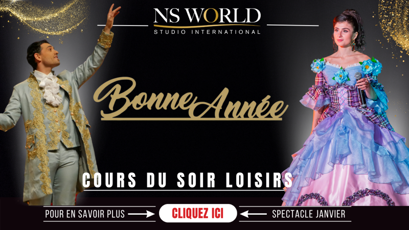 NS WORLD : Une année 2025 pleine de promesses avec des spectacles exceptionnels de chant, danse et théâtre pour nos élèves en cours loisir et professionnels en Île-de-France et à Paris