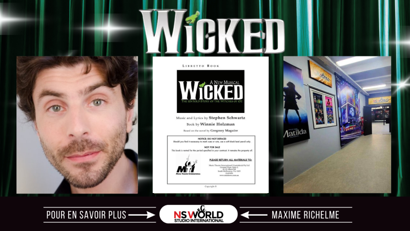 STAGE WICKED, MUSICALS IN LONDON, WEST END, PARIS 13EME, WORKSHOP