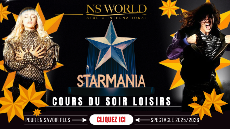 Rejoignez l’aventure STARMANIA : Un cours exclusif au NS WORLD !